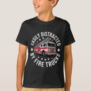 Easily Distracted By Fire Trucks Design  T-Shirt