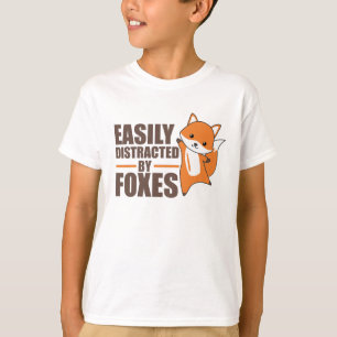 Easily Distracted By Foxes Cute Fox Funny T-Shirt