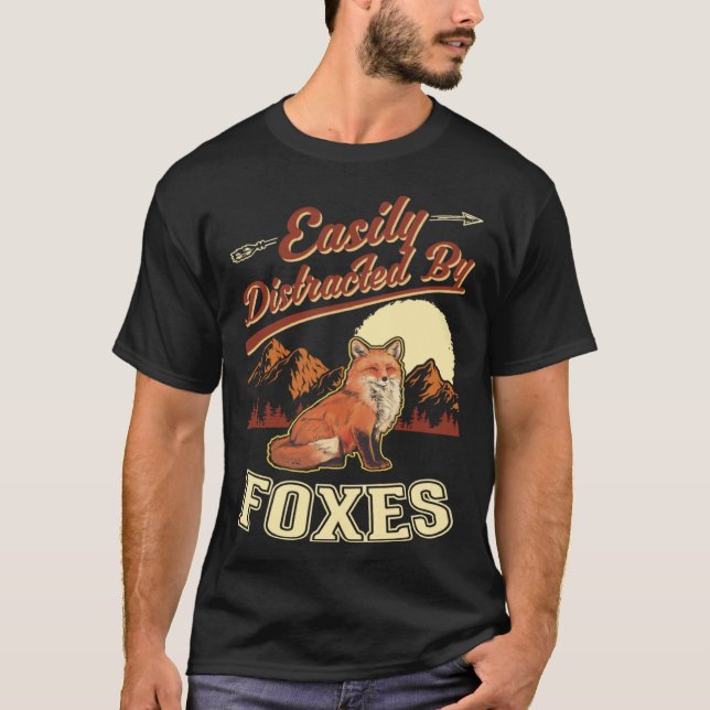 Easily distracted by Foxes T-Shirt (Front)