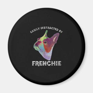 Easily Distracted By French Bulldog Funny Gift Magnet