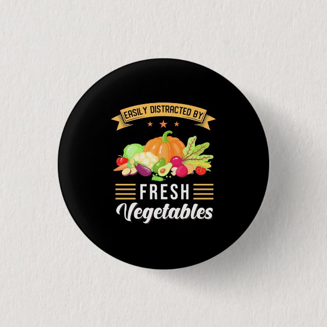 Easily Distracted By Fresh Vegetables 3 Cm Round Badge (Front)