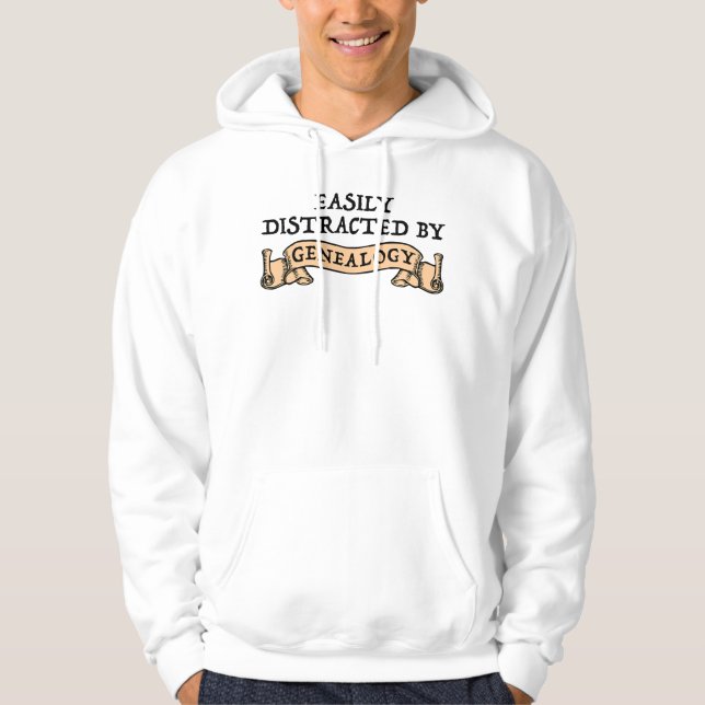 Easily Distracted By Genealogy Hoodie (Front)