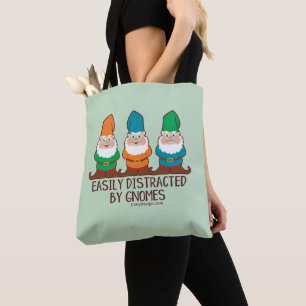 Easily Distracted by Gnomes Tote Bag