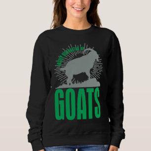 Easily Distracted By Goats  Animal  For Men Women Sweatshirt