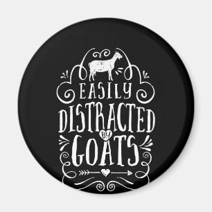 Easily Distracted By Goats Funny Goat Lover Gifts Magnet