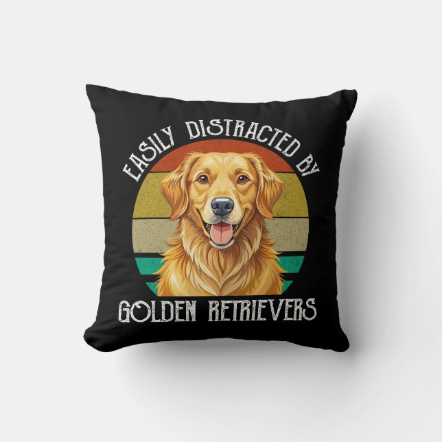 Easily Distracted By Golden Retrievers Cushion (Front)
