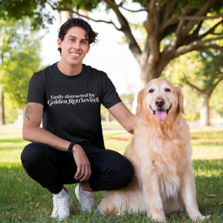Easily Distracted By Golden Retrievers Dog Lover T-Shirt