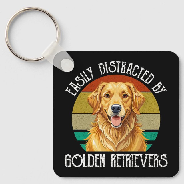 Easily Distracted By Golden Retrievers Key Ring (Front)