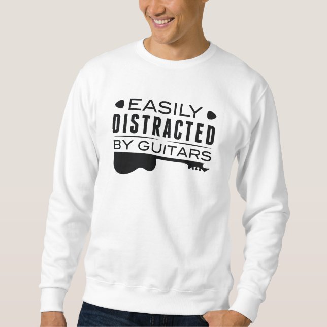 Easily Distracted By Guitars Sweatshirt (Front)