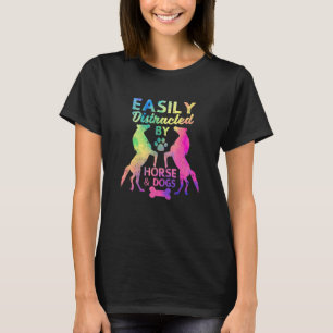 Easily Distracted By Horses And Dogs Funny Horseba T-Shirt