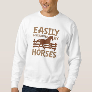 Easily Distracted By Horses Sweatshirt