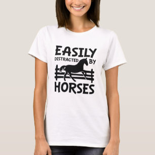 Easily Distracted By Horses T-Shirt