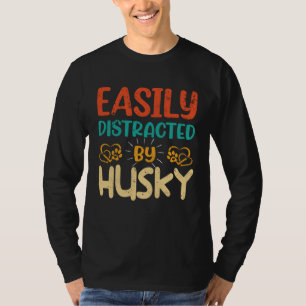 Easily Distracted By Husky  Husky   1 T-Shirt