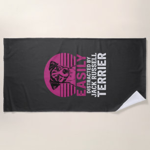 Easily Distracted By Jack Russell Terrier Beach Towel