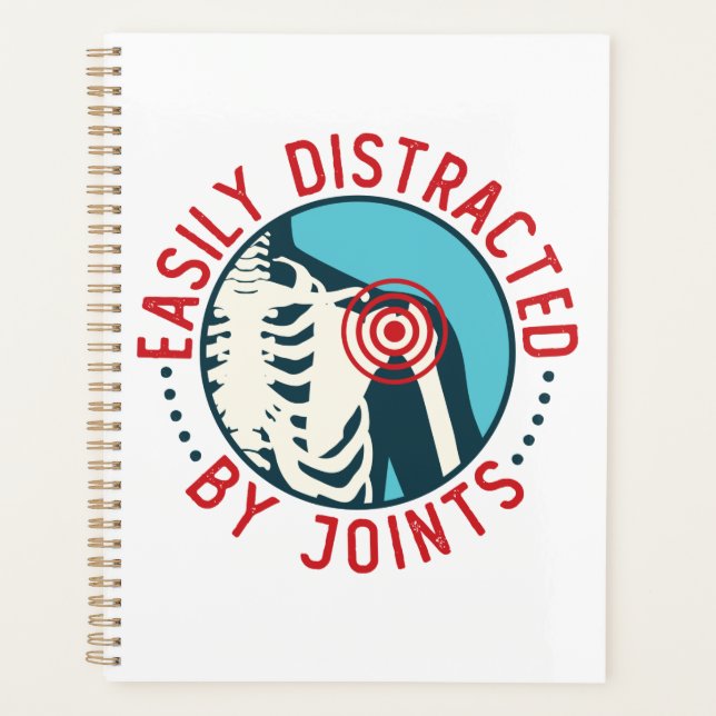 Easily Distracted by Joints Funny Chiropractor Planner (Front)