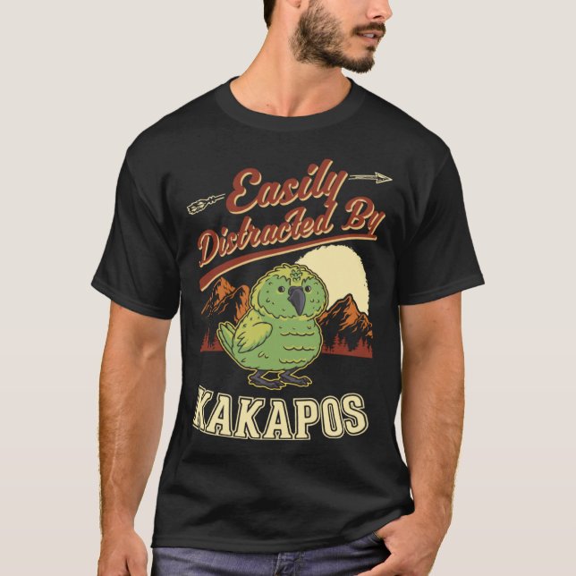 Easily distracted by Kakapos Night Parrot Kakapo T-Shirt (Front)