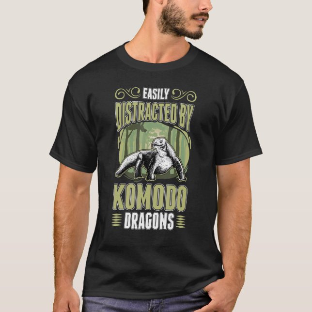 Easily Distracted By Komodo Dragons T-Shirt (Front)