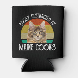 Easily Distracted By Maine Coons Can Cooler