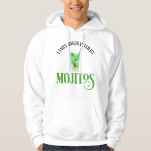 Easily Distracted By Mojitos Hoodie