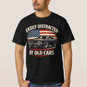 Easily Distracted by Old Cars Classic Car Guy T-Shirt