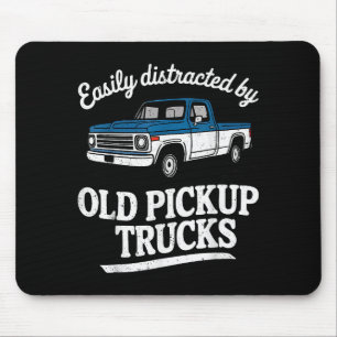 Easily Distracted By Old Ckup Trucks For Men  Mouse Pad