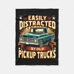 Easily Distracted By Old Ckup Trucks Funny Trucker Fleece Blanket