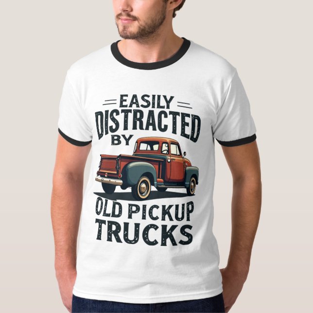 Easily Distracted by Old Pickup Trucks – Retro Vin T-Shirt (Front)
