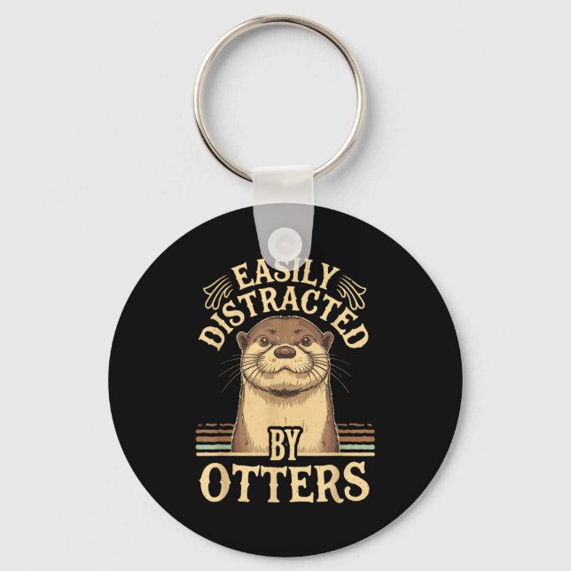 Easily Distracted By Otters Funny Otters Lovers Jo Key Ring (Front)