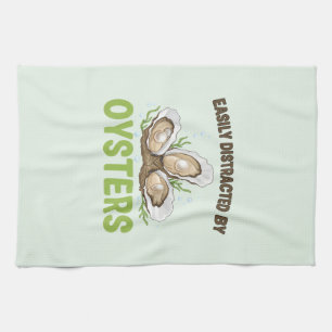 Easily Distracted By Oysters Lover Distraction Tea Towel