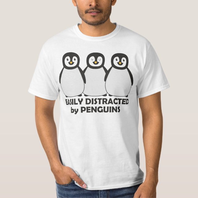 Easily Distracted by Penguins T-Shirt (Front)