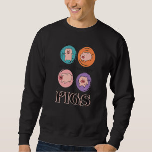 Easily Distracted By Pigs, Funny Farm Animal Lover Sweatshirt