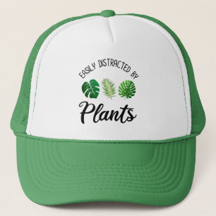 Easily Distracted By Plants Trucker Hat