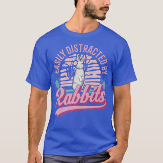 Easily distracted by Rabbits Premium  T-Shirt