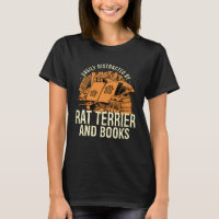 Easily Distracted By Rat Terrier And Books Rattie 