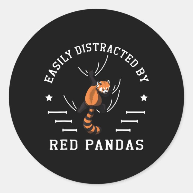 Easily Distracted By Red Pandas Wildlife Animal Pa Classic Round Sticker (Front)