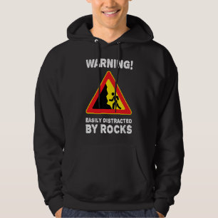 Easily Distracted By Rocks Rock Collector Geology Hoodie