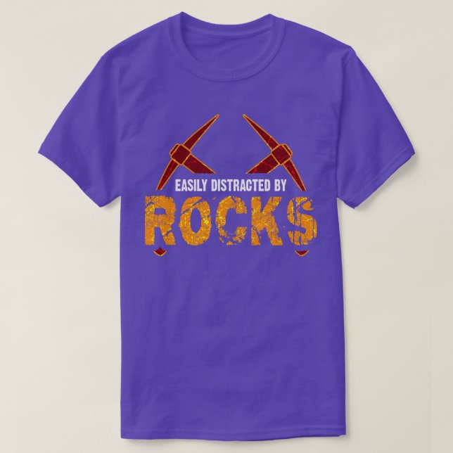 Easily distracted by rocks T-Shirt (Design Front)