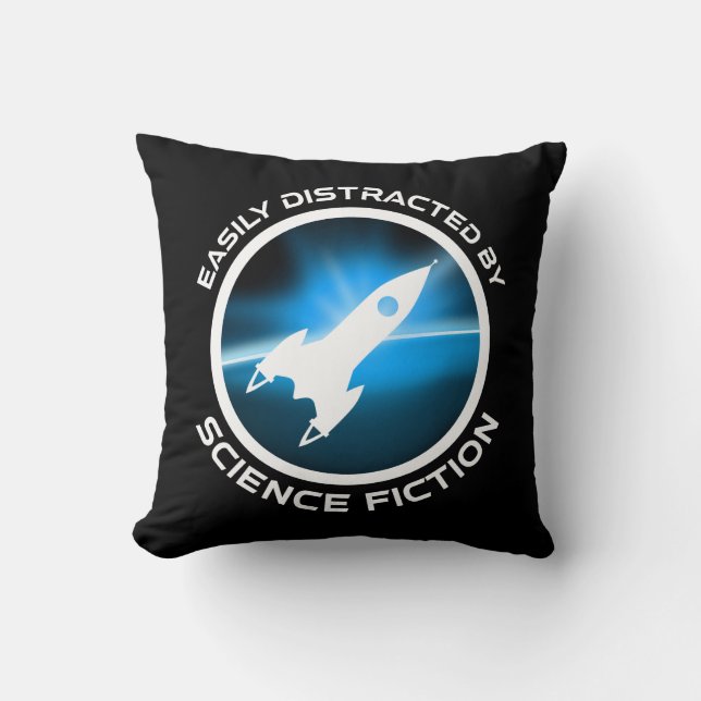 Easily Distracted By Science Fiction Cushion (Front)