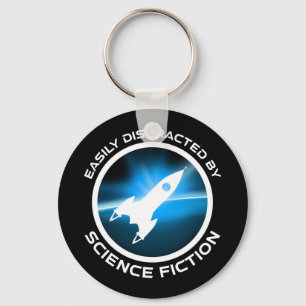 Easily Distracted By Science Fiction Key Ring