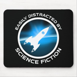 Easily Distracted By Science Fiction Mouse Pad