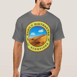 Easily distracted by Scorpions T-Shirt