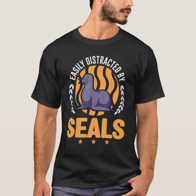Easily Distracted By Seal T-Shirt (Front)