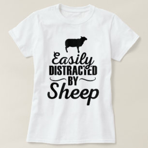 Easily Distracted by Sheep Funny Design T-Shirt