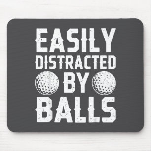 Easily Distracted By Shirt Funny Men Women Golf Lo Mouse Pad