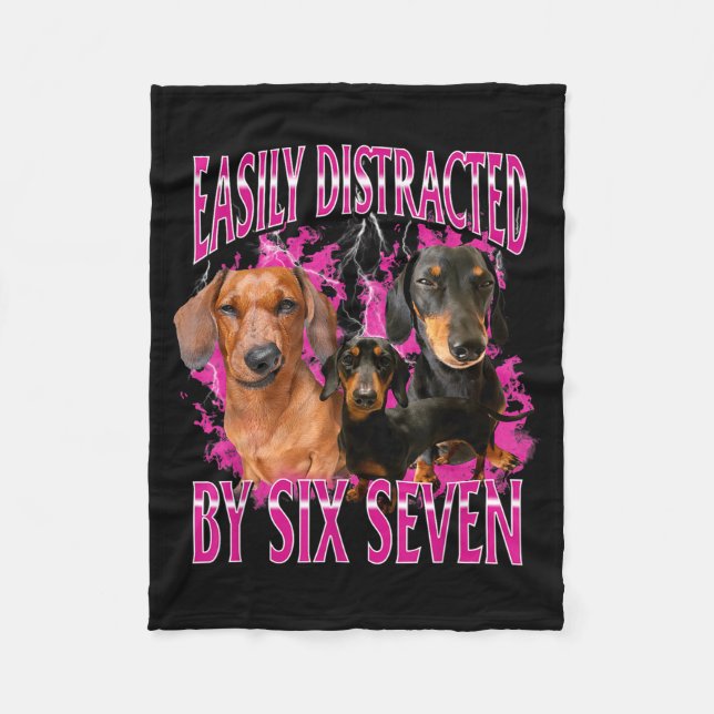 Easily Distracted By Six Seven 67 Meme Dachshund W Fleece Blanket (Front)