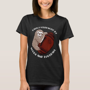 Easily Distracted By Sloth And Football Costume Sl T-Shirt
