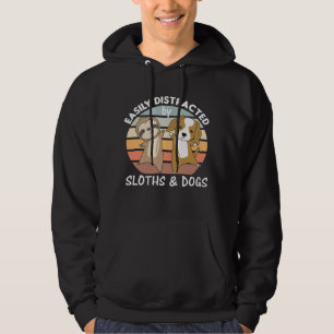 Easily Distracted By Sloths And Dogs Dog Sloth Hoodie