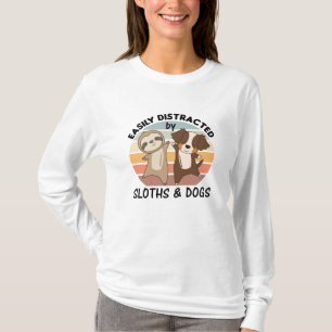 Easily Distracted By Sloths And Dogs Dog Sloth T-Shirt
