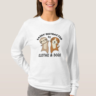 Easily Distracted By Sloths And Dogs Dog Sloth T-Shirt
