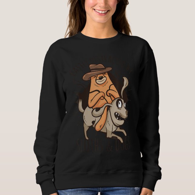 Easily Distracted By Sloths And Dogs Tee Sloth (Front)